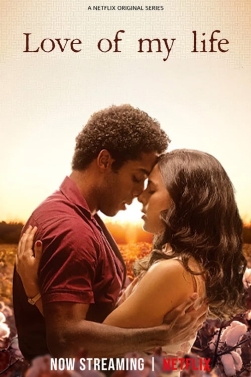 Love of my life poster
